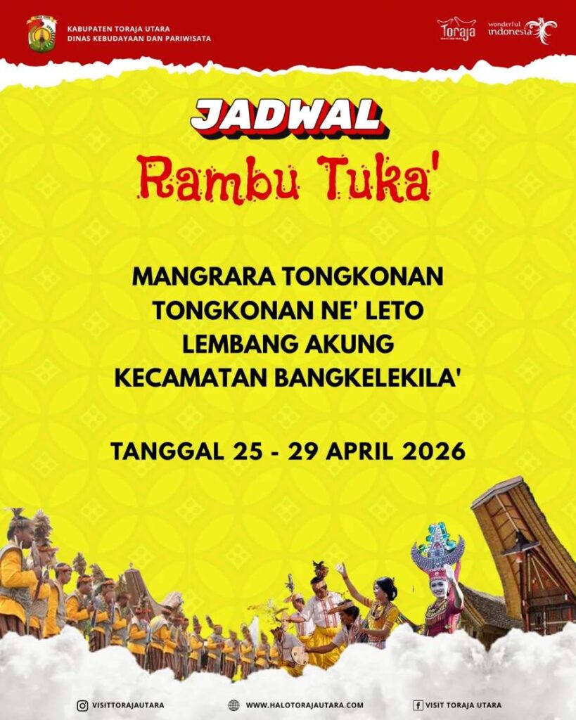Syukuran Mangrara Banua (Merok) Tongkonan Ne'Leto - Upacara Syukuran Rambu Tuka’ Toraja