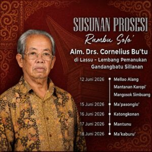 Pemakaman Adat Rambu Solo’ Alm. Drs. Cornelius Bu'tu - Juni 2026