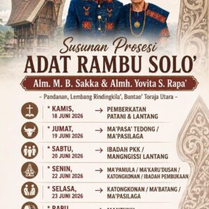 Pemakaman Adat Rambu Solo’ Alm. M. B. Sakka & Almh. Yovita S. Rapa' - Juni 2026
