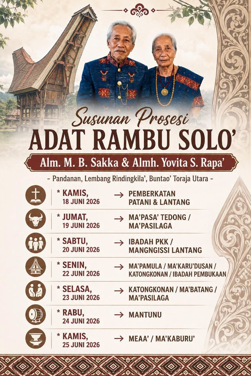 Pemakaman Adat Rambu Solo’ Alm. M. B. Sakka & Almh. Yovita S. Rapa' - Juni 2026