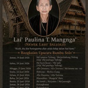 Pemakaman Adat Rambu Solo’ Almh. Lai' Paulina T. Mangnga' (Nenek Laso' Sallolo) - Juni 2026