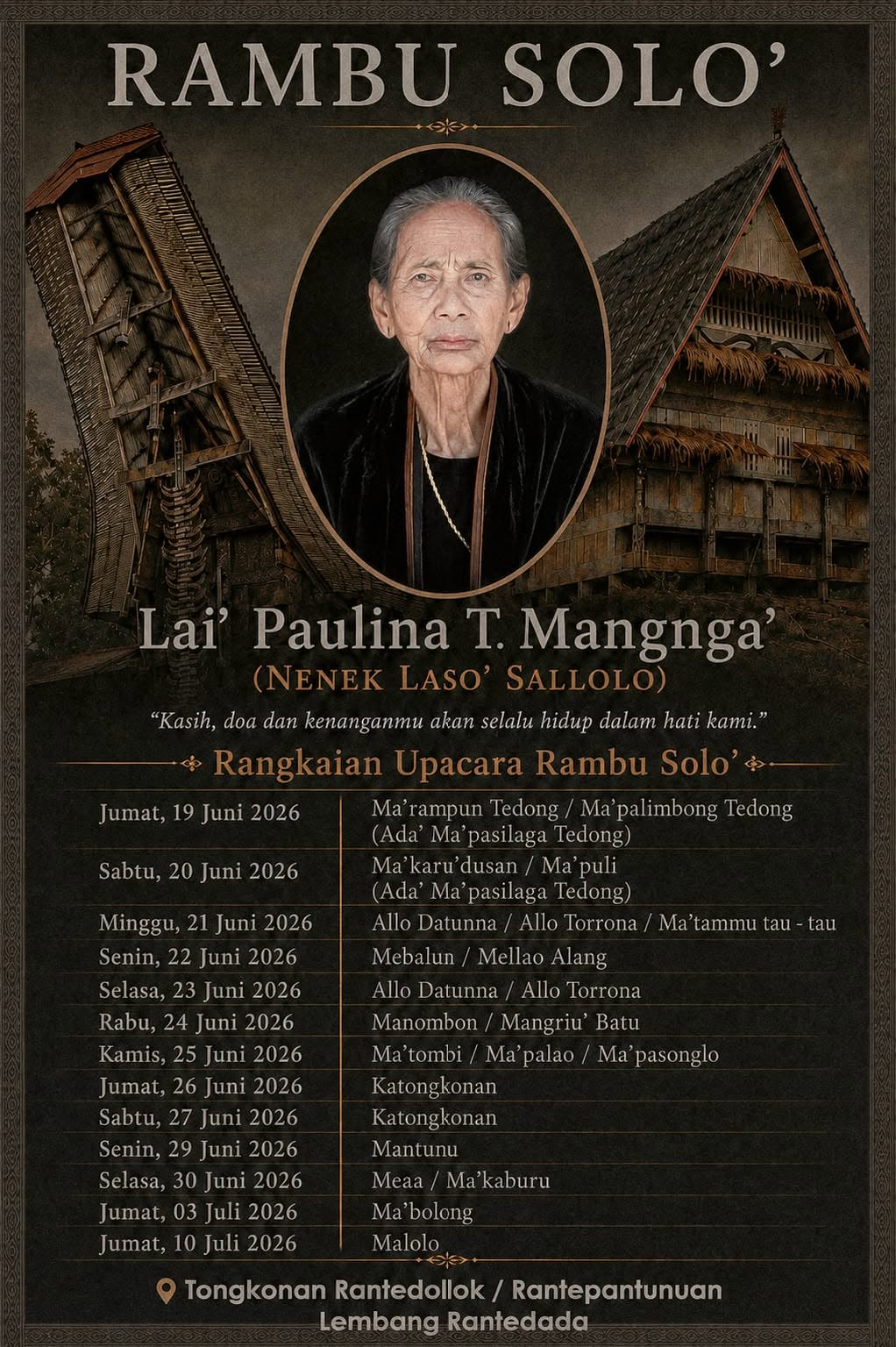 Pemakaman Adat Rambu Solo’ Almh. Lai' Paulina T. Mangnga' (Nenek Laso' Sallolo) - Juni 2026