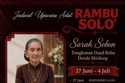 Pemakaman Adat Rambu Solo’ Almh. Sarah Sebon - Juni & July 2026