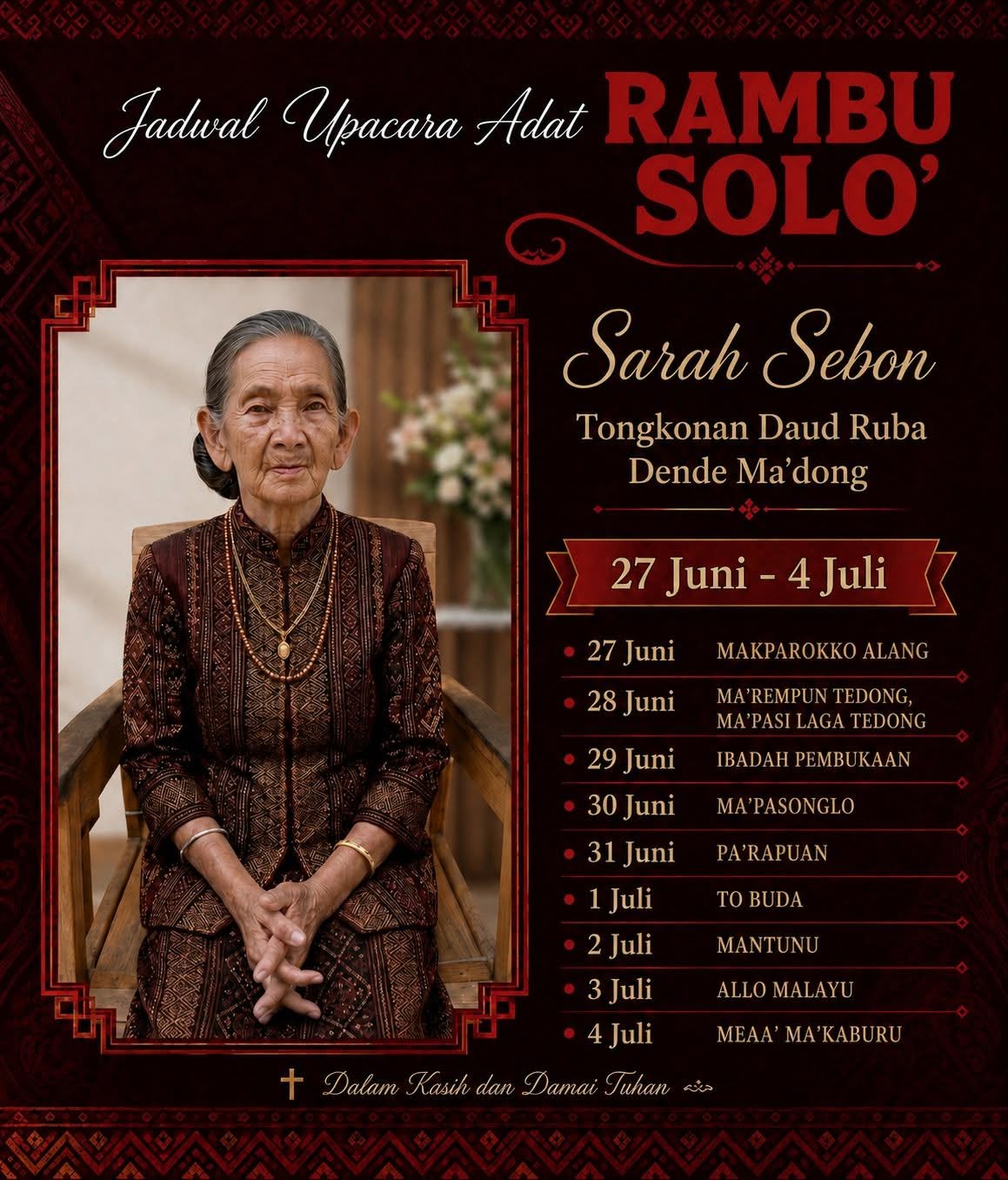 Pemakaman Adat Rambu Solo’ Almh. Sarah Sebon - Juni & July 2026